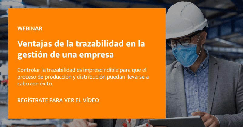Webinar on Demand: Ventajas de la trazabilidad en la gestión de una empresa